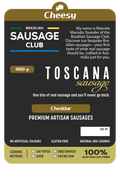Cheesy – Toscana Sausage (Cheddar)