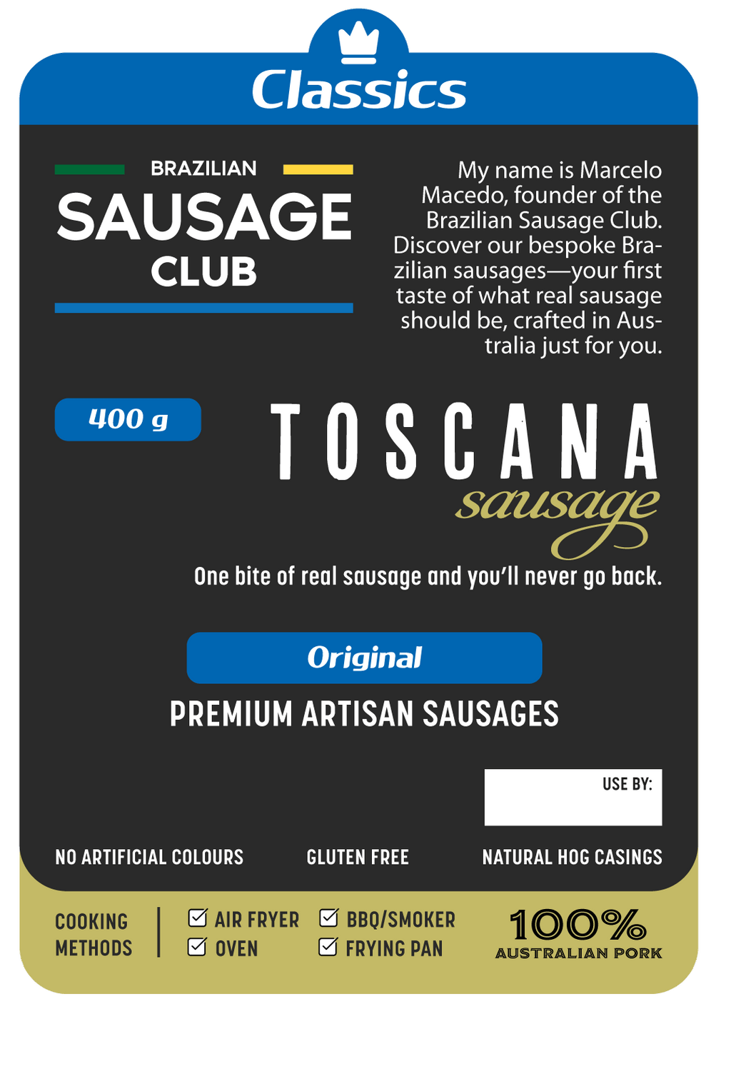 Classics – Toscana Sausage (Original)