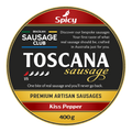 Classics – Toscana Sausage (Kiss Pepper)
